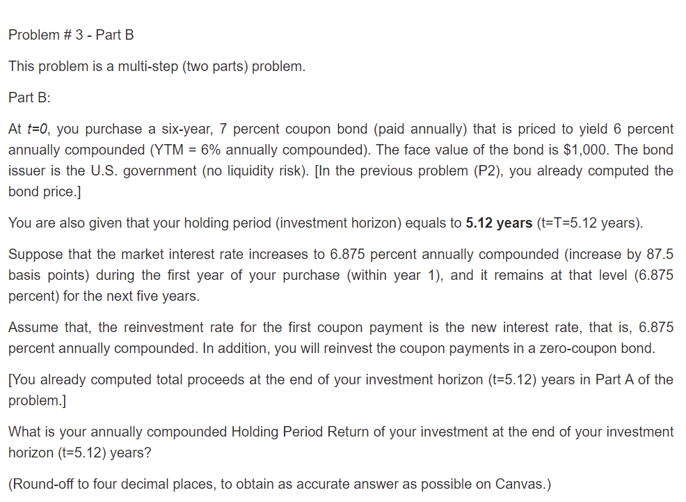  Problem #3 - Part B This problem is a multi-step (two