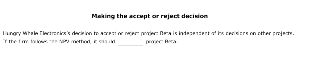(NPV) rule is considered one of the most common and preferred criteria