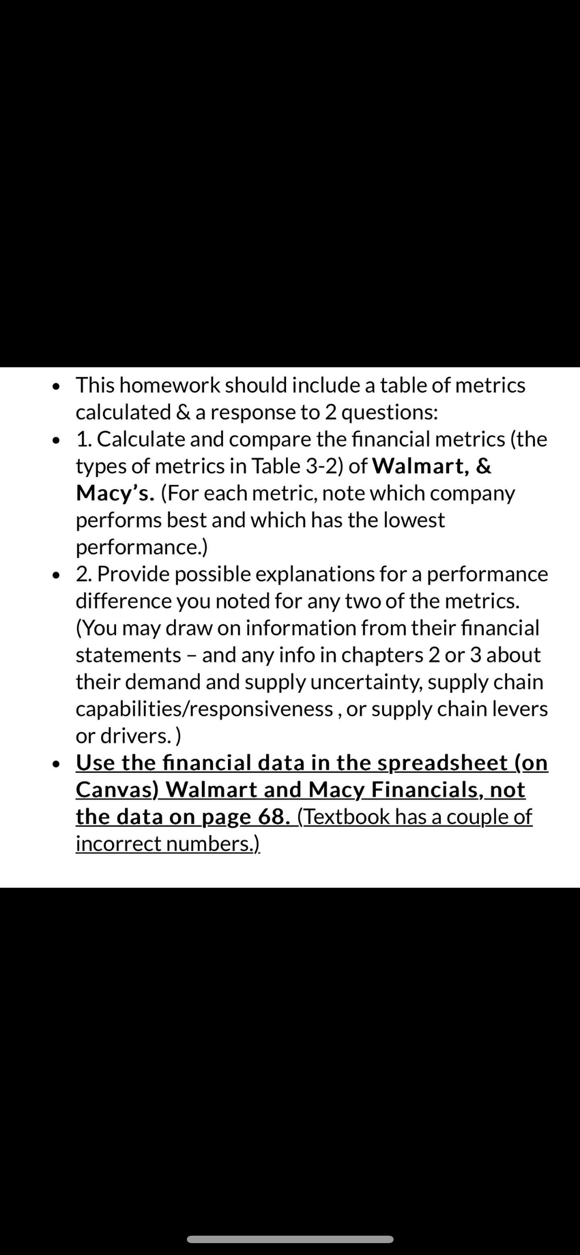 - This homework should include a table of metrics calculated \&
