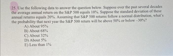  a 25. Use the following data to answer the question below.