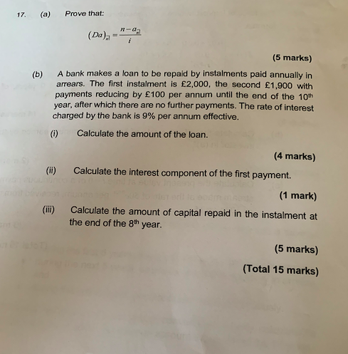  17. (a) Prove that: (Da), -"- (b) (5 marks) A bank