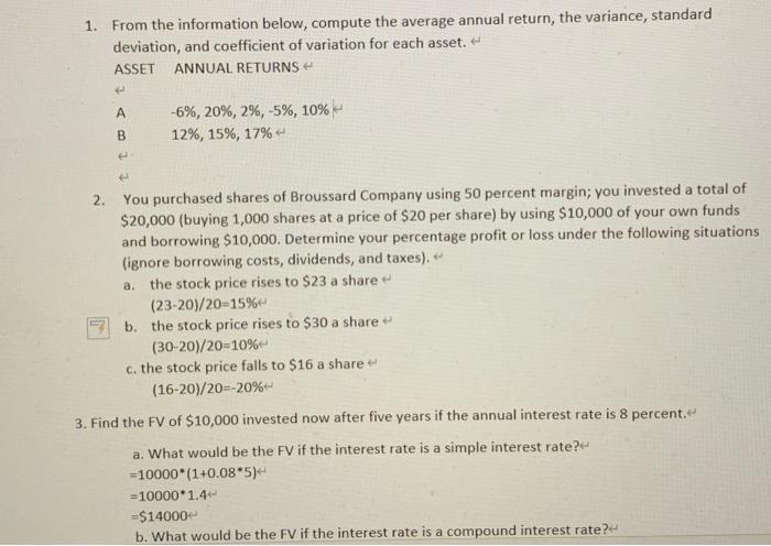  1. From the information below, compute the average annual return, the