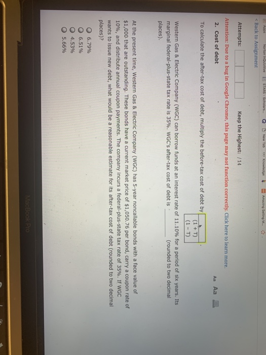  A,B,C? s Back to Assignment Attempts: Keep the Highest: /14 Attention: