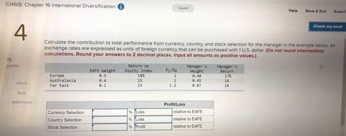  CHW8: Chapter 19 International Diversification Saved Help Save & Exit Subm