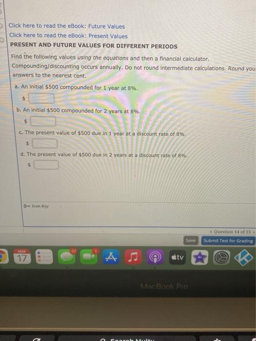 Q14 Click here to read the eBook: Future Values Click here to