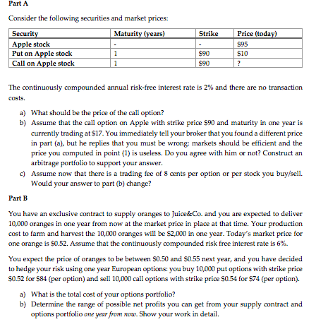  I only need Part B. Please show all work and write