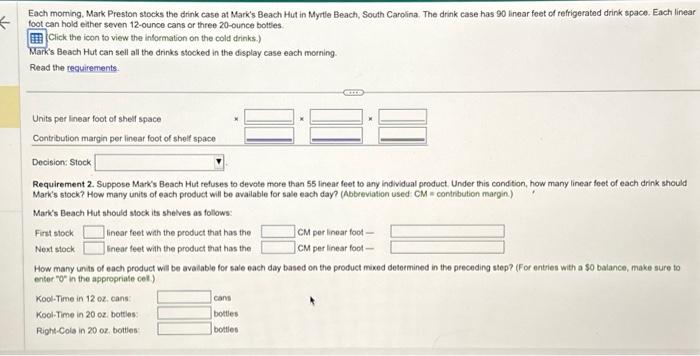 to maximize profits? 2. Suppose Mark's Beach Hut refuses to devote more