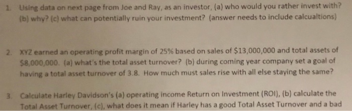  Number 2 Using data on next page from Joe and Ray,