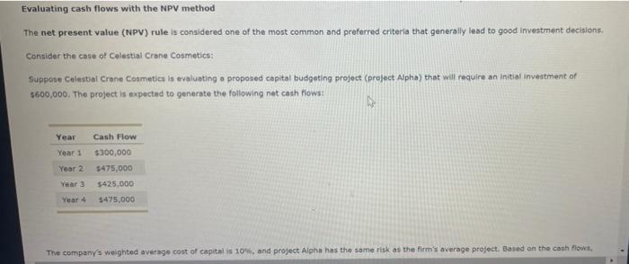  2. Evaluating cash flows with the NPV method The net present