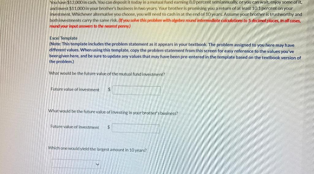 How do I solve on a scientific calculator? You have $12,000 in