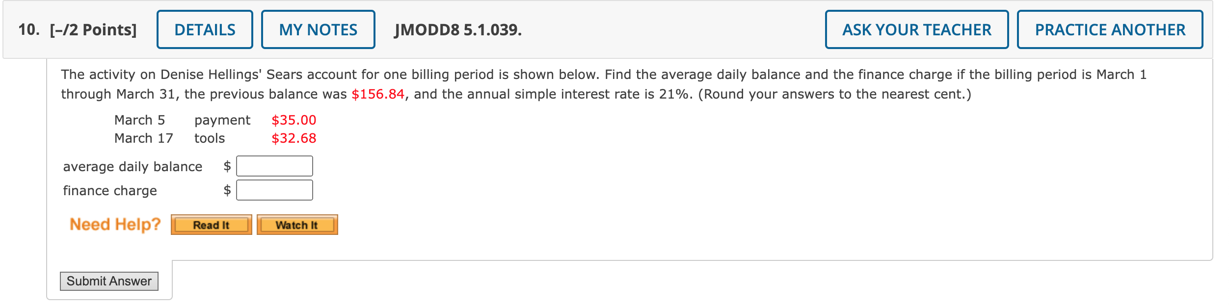  The activity on Denise Hellings' Sears account for one billing period