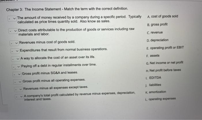  Chapter 3: The Income Statement - Match the term with the