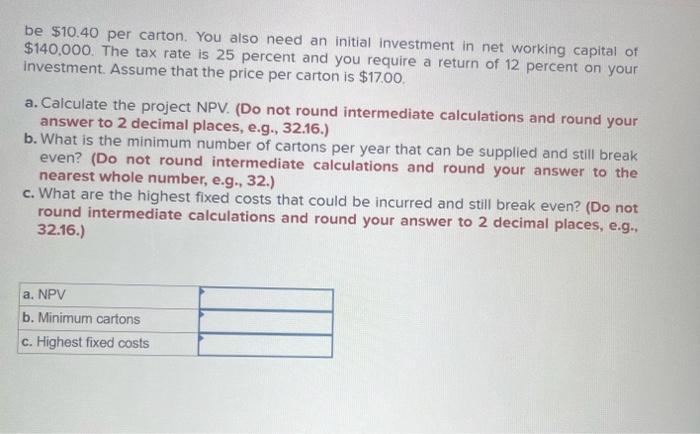 please The technique for calculating a bid price can be extended to