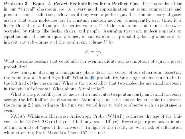  Problem 3 - Equal A Priori Probabilities for a Perfect Gas.