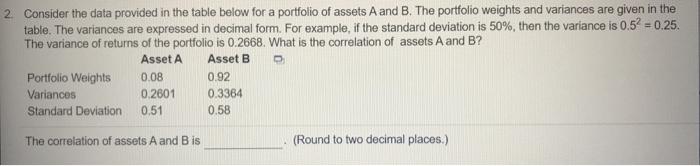  2. Consider the data provided in the table below for a