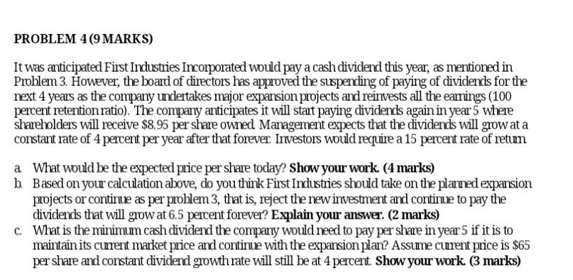  Please show all work, without excel please. In problem 3 the