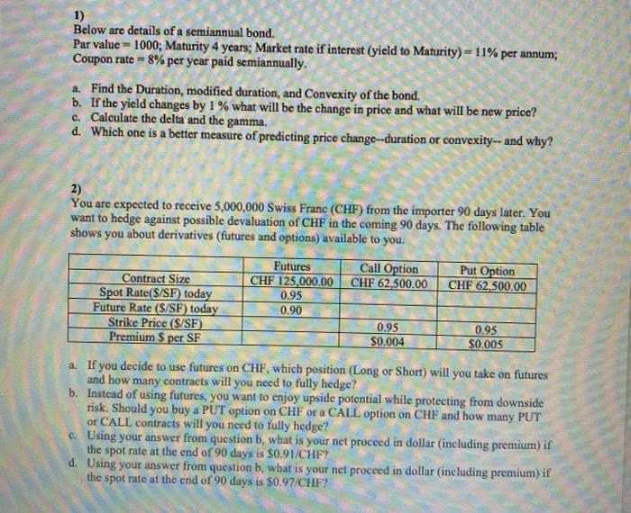 explain this in excel with formulas please 1) Below are details of