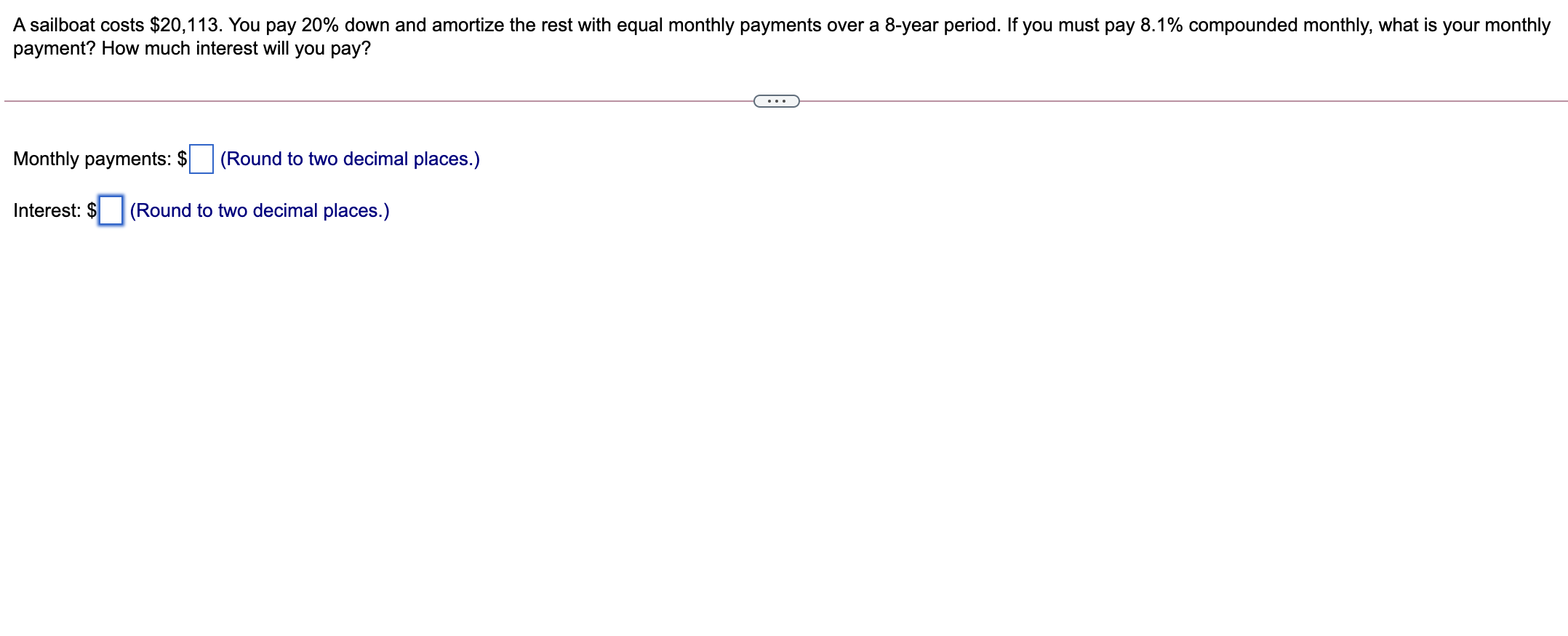 be amortized in 12 equal semiannual payments at 5.5% interest per half-year