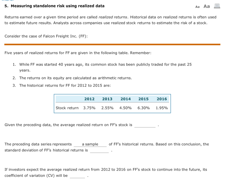  5. Measuring standalone risk using realized data Aa Aa Returns earned