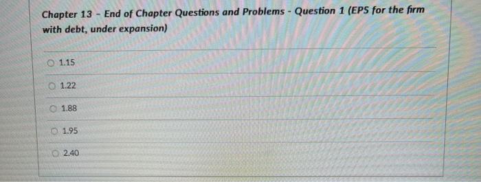  answer both parts please & thank you. Chapter 13 - End