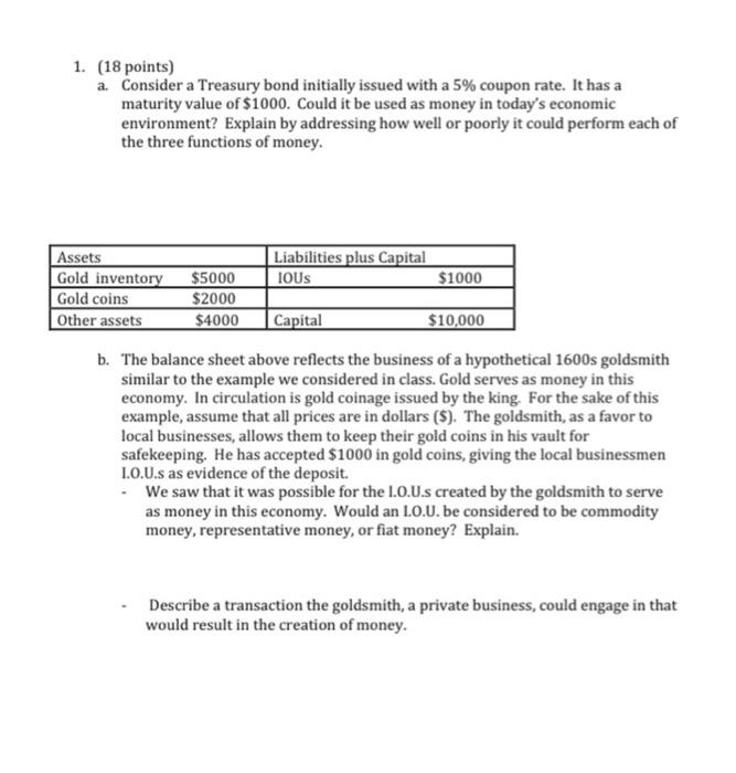  1. (18 points) a Consider a Treasury bond initially issued with