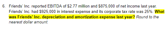 NOTE: Please include all steps to calculate final answers! 6. Friends'