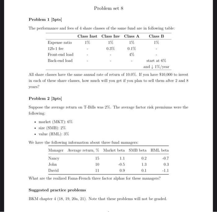  1% 1% 1% Problem set 8 Problem 1 [5pts) The performance