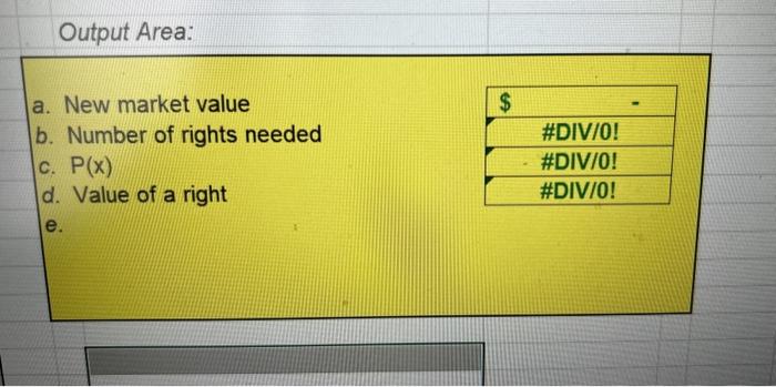 is proposing a rights offering. Presently there are 350,000 shares outstanding of