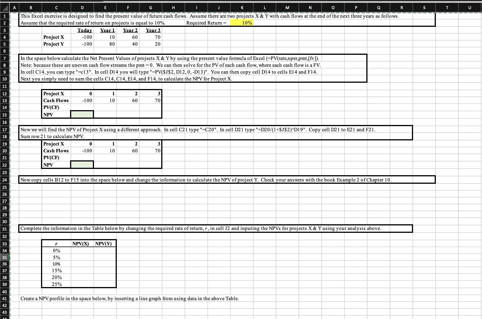  This Excel exercise is designed to find the present value of