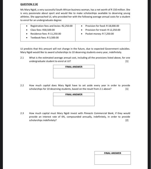 please answer 2.1 2.2 2.3 QUESTION 2 [4] Ms Mary Ngidi, a