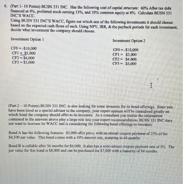please answer asap and show work 6. (Part 1- 10 Points)