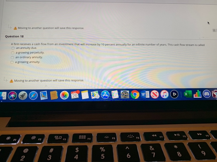  Moving to another question will save this response. Question 18 A