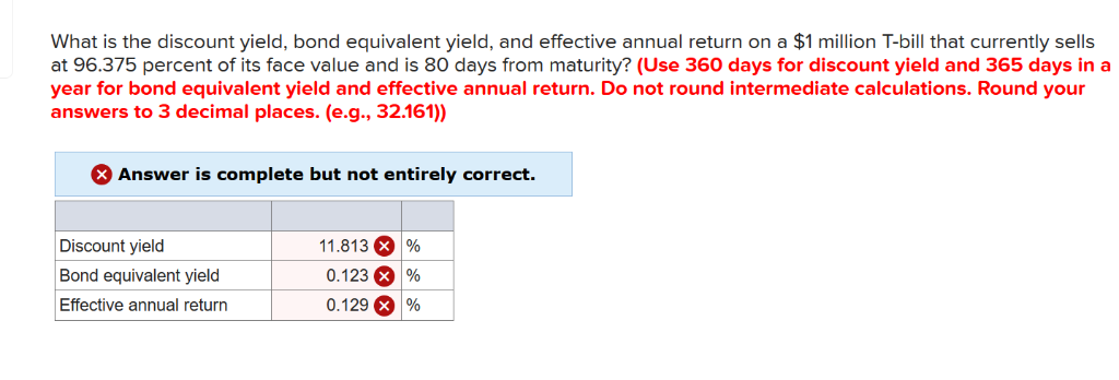  What is the discount yield, bond equivalent yield, and effective annual