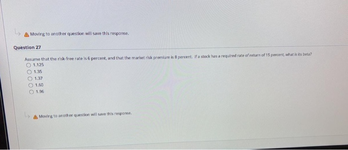  L A Moving to another question will save this response. Question