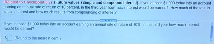 please help solve! :( (Related to Checkpoint 5.2) (Future value) (Simple and
