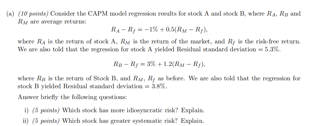 solve it (a) (10 points) Consider the CAPM model regression results for
