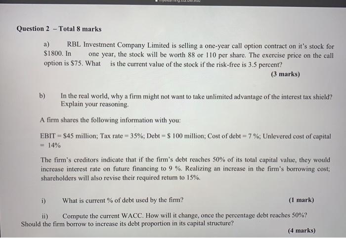  w do Question 2 - Total 8 marks a) RBL Investment