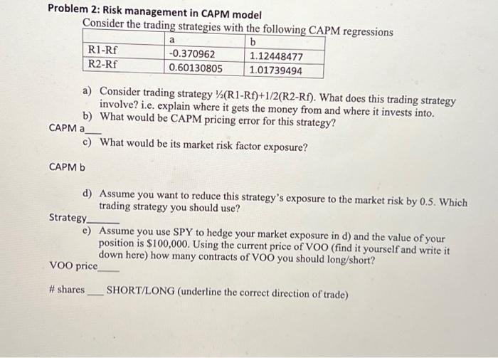 There are 5 parts to this question Problem 2: Risk management in