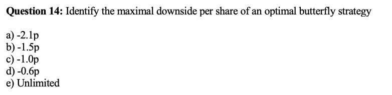 based on the following scenario: The table below shows the option book