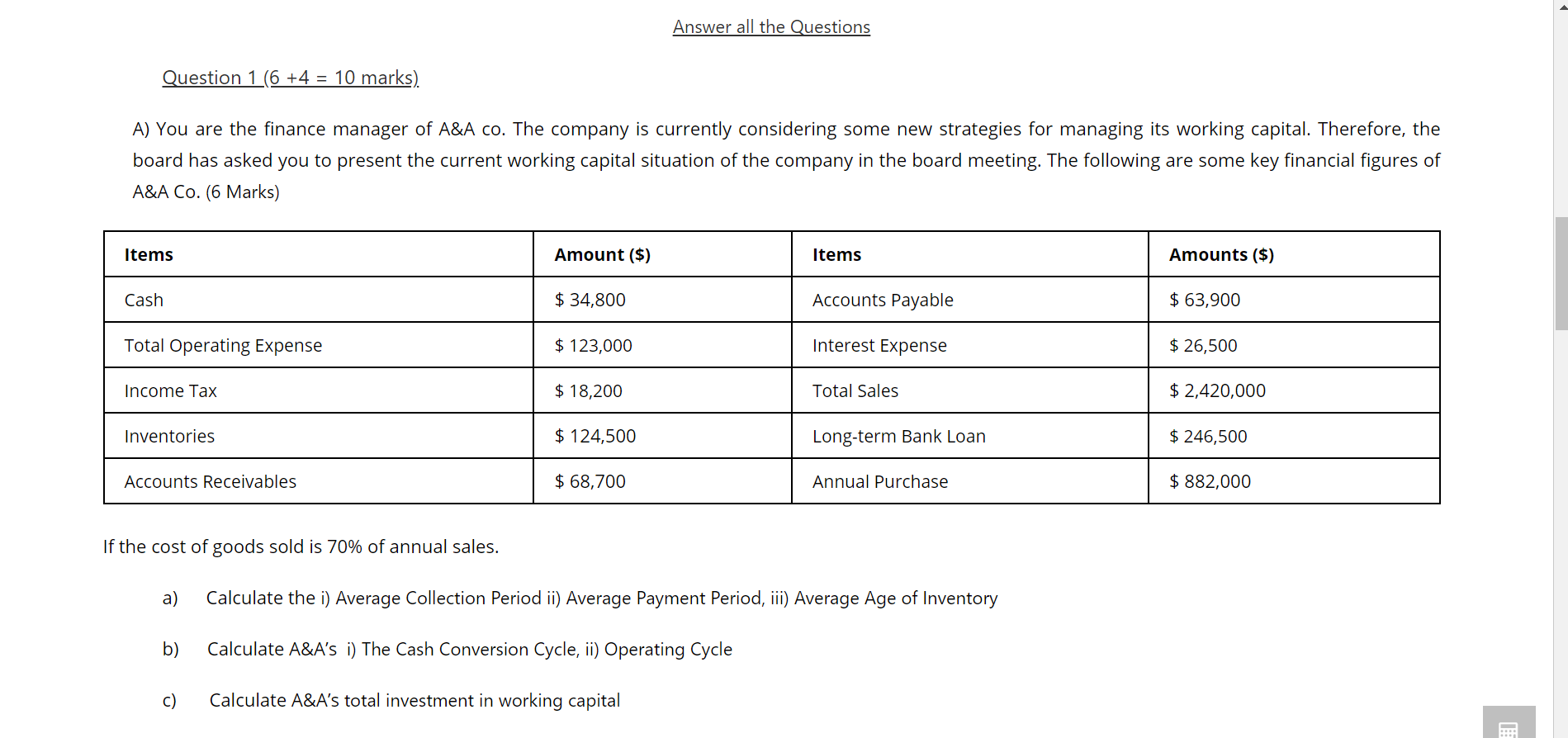  Answer all the Questions Question 106 +4 = 10 marks). A)