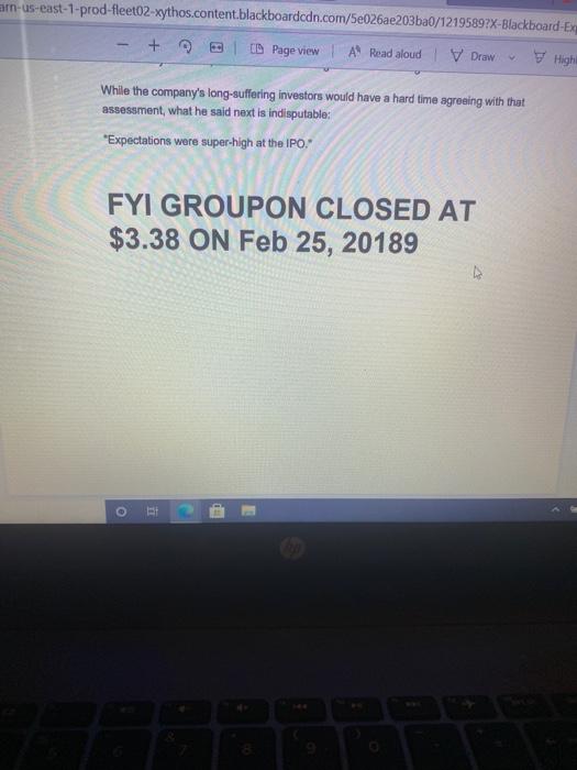 possible. If you you bought Groupon at $26. Would you feel cheated