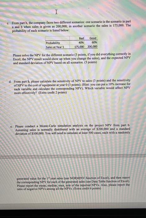 it. Thank you! 3. A Capital Budgeting Project Standard Food Company plans