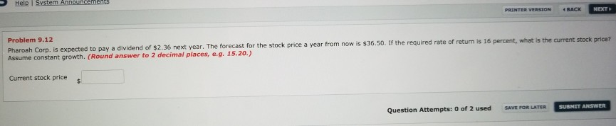 year. The company's management does not expect to increase its dividend in