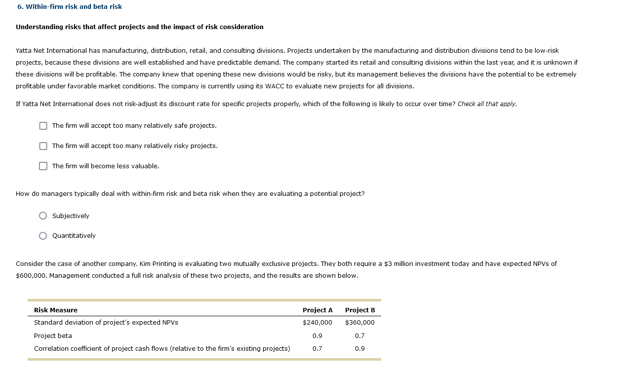 6. Within-firm risk and beta risk Understanding risks that affect projects