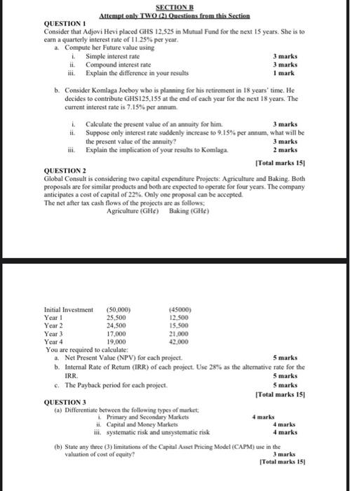  SECTION B Attempt only TWO (2) Ouestions from this Section QUESTION