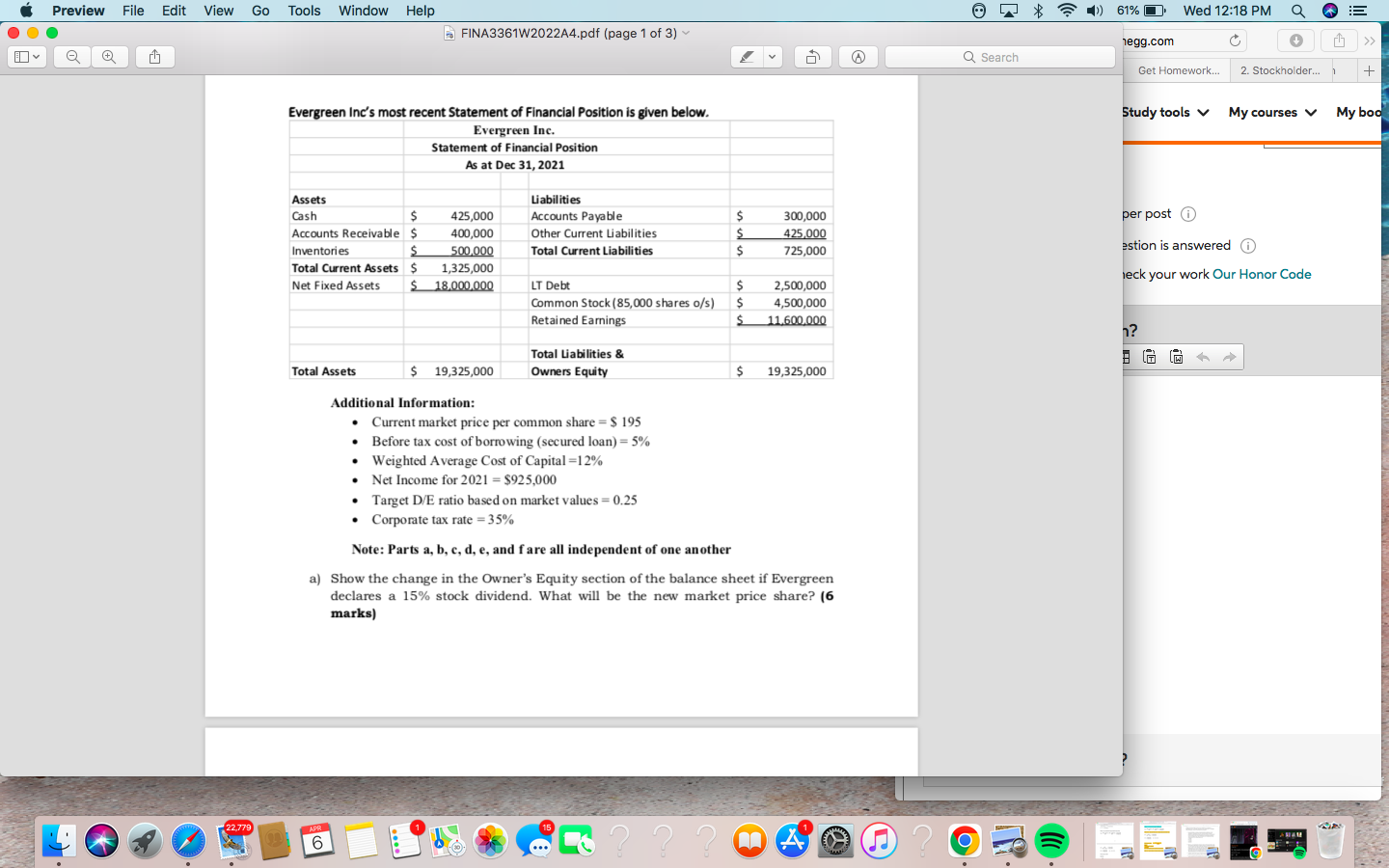  g) One of the projects Evergreen is considering involves purchasing a