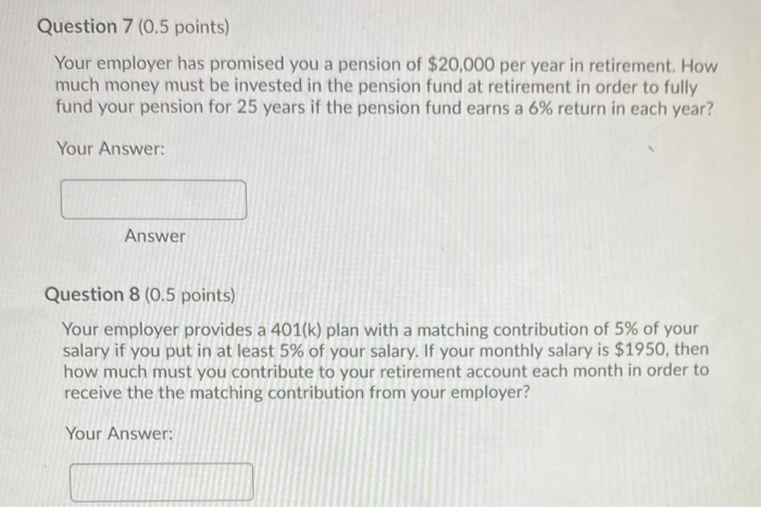  answer 7 & 8 please. thank you. Question 7 (0.5 points)