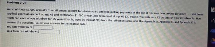  A B c You contribute \\( \\$ 1,000 \\) annually to