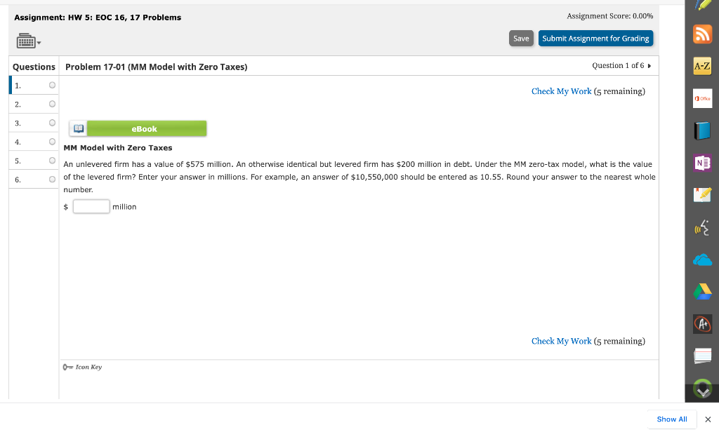  Assignment: HW 5: EOC 16, 17 Problems Assignment Score: 0.00%0 Questions