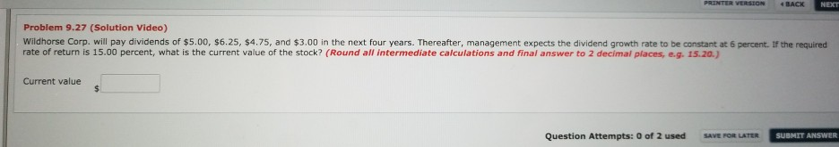  PRINTER VERSION BACK NEXT Problem 9.27 (Solution Video) Wildhorse Corp. will